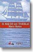 Marco Martos: El mar de las tinieblas